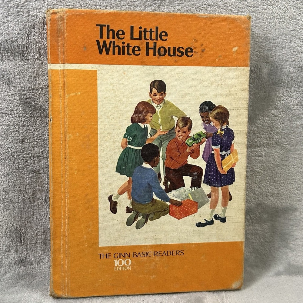The Little White House Ginn Basic Readers 100 Edition Vintage‎ School Reader
